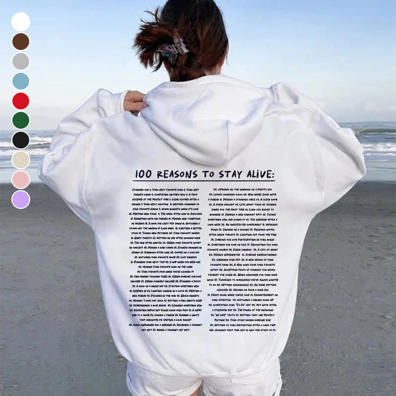 '100 Reasons To Stay Alive' Sweatshirt